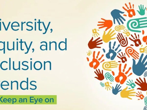 Diversity, Equity and Inclusion HR Trends